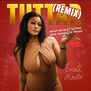TUTTAR - REMIX by Emma Mirelle
