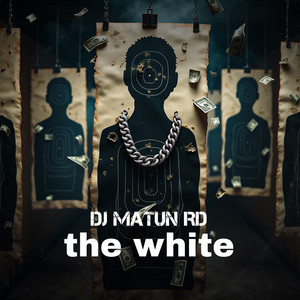 The white by Dj Matun RD