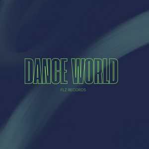 Dance World by Flz Records