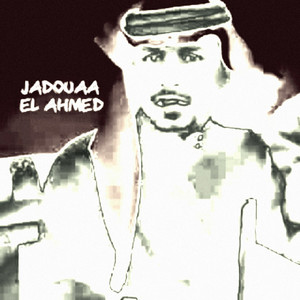 Jadouaa El Ahmed - Ghadara Ya Soso