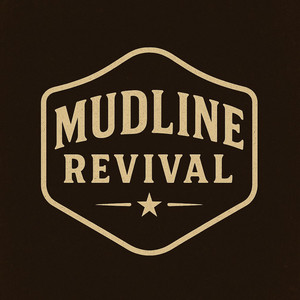 Hit The Weekend Hard by Mudline Revival