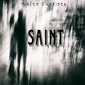 Saint by Misfts Dartiste