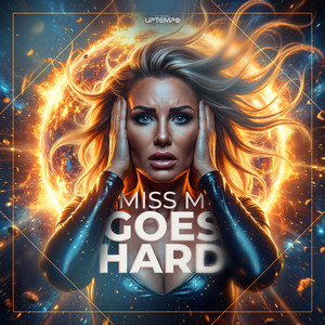Goes Hard by Miss M, DJS RECORDS