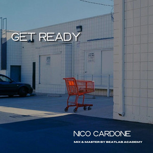 Get Ready by Nico Cardone