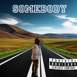 Somebody
