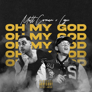 OH MY GOD by Matt Corman, Logic