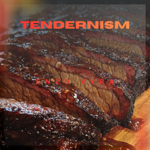 Enzo Vyra - Tendernism