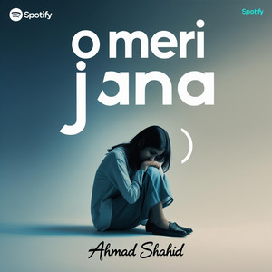 O Meri Jana