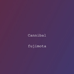 Cannibal by FurroPuro