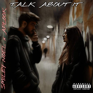 Talk About It by Smiley Noel, APLOOK