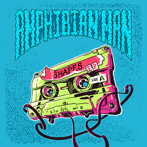Amphibian Man — Shapes (Side A)
