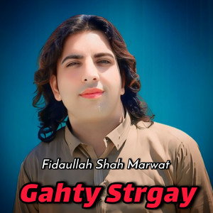 Fidaullah Shah Marwat - Gahty Strgay