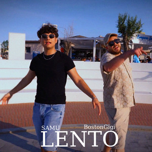 Lento by SAMU, BostonGigi
