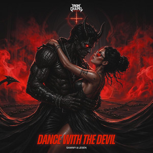 Dance With The Devil by SAMMY & LESEN