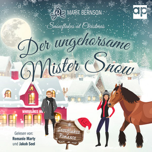 Der ungehorsame Mister Snow (Snowflakes at Christmas)