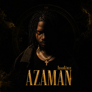 AZAMAN by Idahkruz