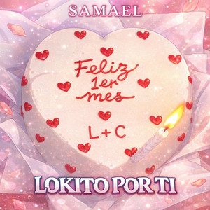LOKITO POR TI by LOS DE LA BASE