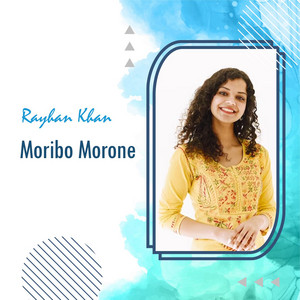 Rayhan Khan - Moribo Morone