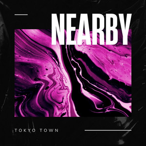 Tokyo Town - Nearby