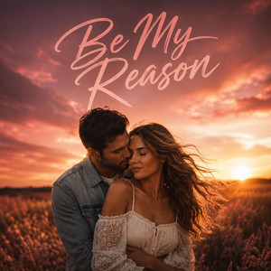 Be My Reason by Seth Austin
