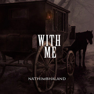 NATHIMBHALAND - With Me