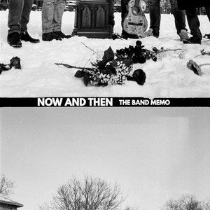 Now and Then by The Band Memo