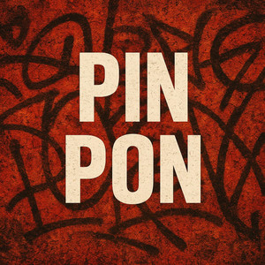 Pin Pon by Young Sebas