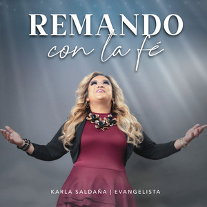 Karla Saldaña - Mujeres Que Le Creen A Dios