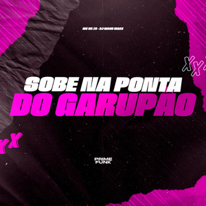 Sobe Na Ponta Do Garupão