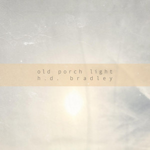 old porch light by HD Bradley
