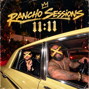 11:11 by Rancho Sessions