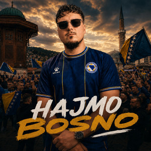 HAJMO BOSNO by Arcii
