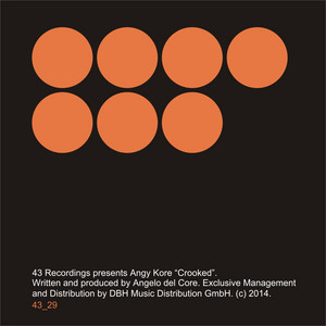 Crooked - Original Mix by AnGy KoRe cover art