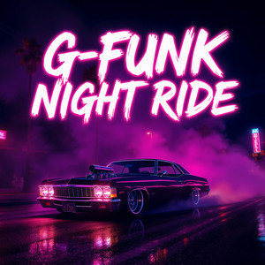 Westcoast G-Funk Vibes - Album by ARTIFICIAL RAP | Spotify
