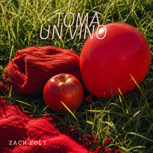 Toma un vino by Zack folt