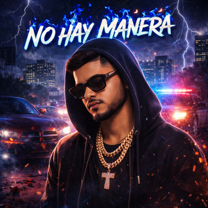 No Hay Manera by Samire Fresh Line