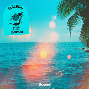 Tobÿ — Paradiso (2026)