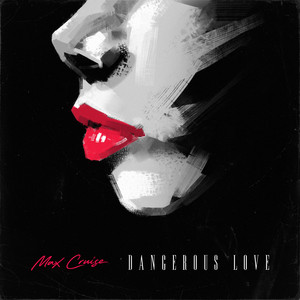 Dangerous Love