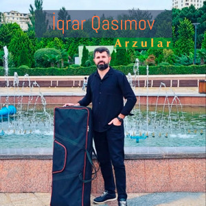 İqrar Qasımov - Arzular