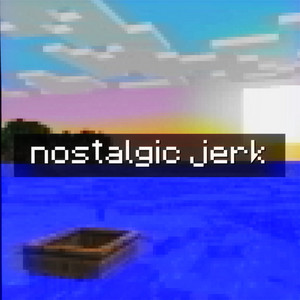 risTo - nostalgic jerk