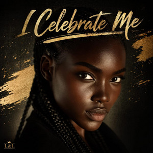 I Celebrate Me by L & L Music Clips