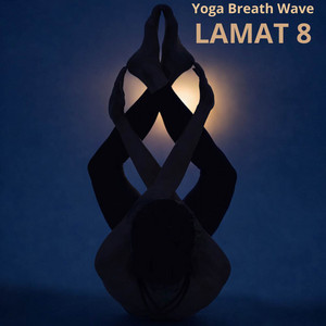 Yoga Breath Wave by Lamat 8