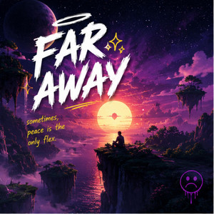 Far away by YoungBatis