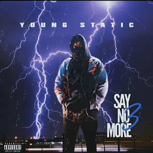 Young Static - Why You Hating