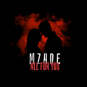 All For You — Mzade