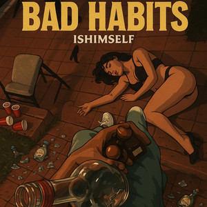 Bad Habits