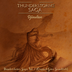 Djinotan — Thunderstorms Saga, Vol. 2 (Original Game Soundtrek)