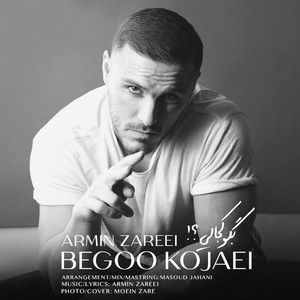 Armin Zareei - Begoo Kojaei