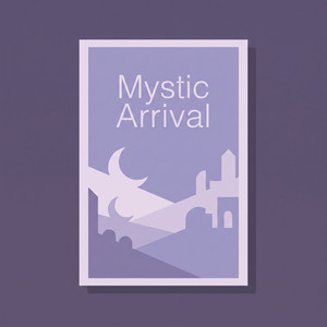 Mystic Arrival by Kaelo Vance