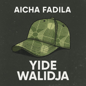 AICHA FADILA - Yide Walidja